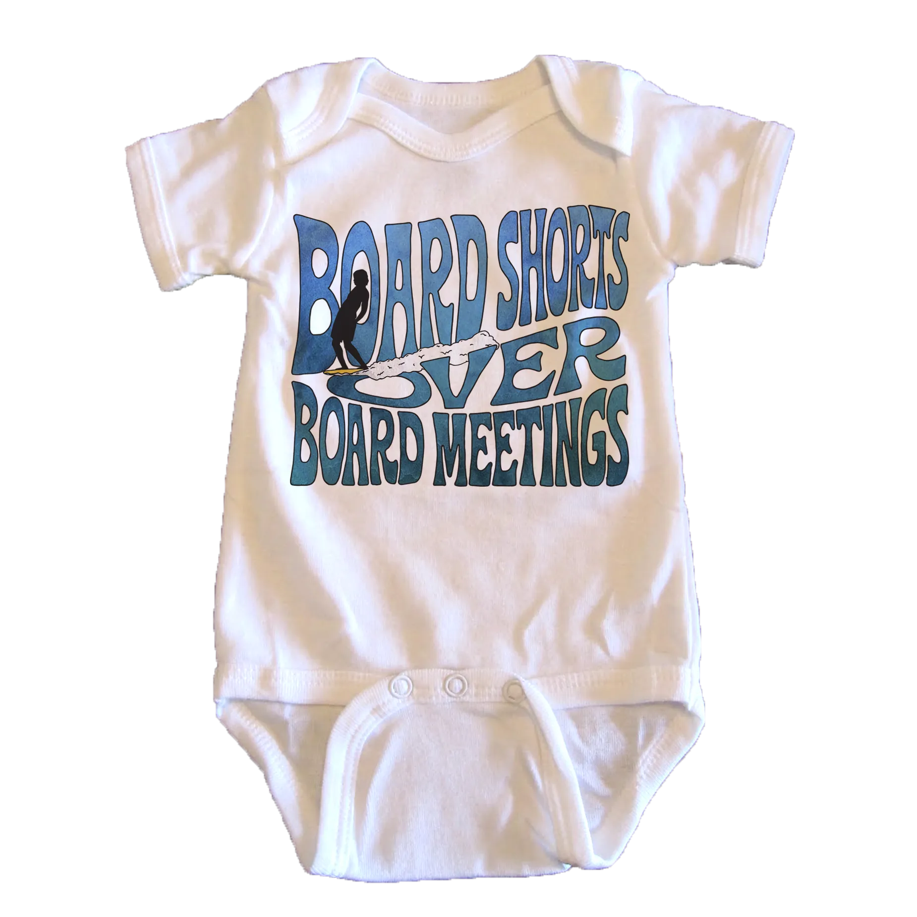 Board Shorts Over Board Meetings - onesie