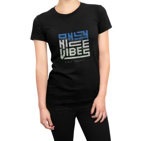Good Vibes T Shirt for Women D39